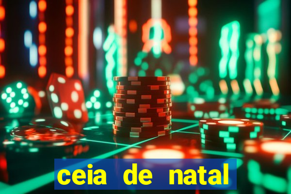 ceia de natal completa pronta